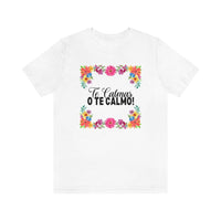Thumbnail for Te Calmas o Te Calmo Tee Shirt