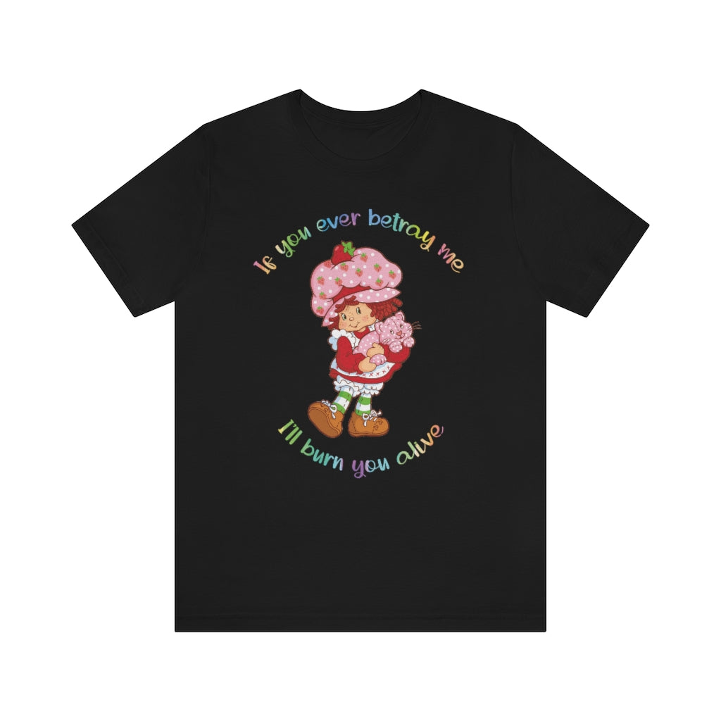 Strawberry Betrayal Unisex Short Sleeve Tee