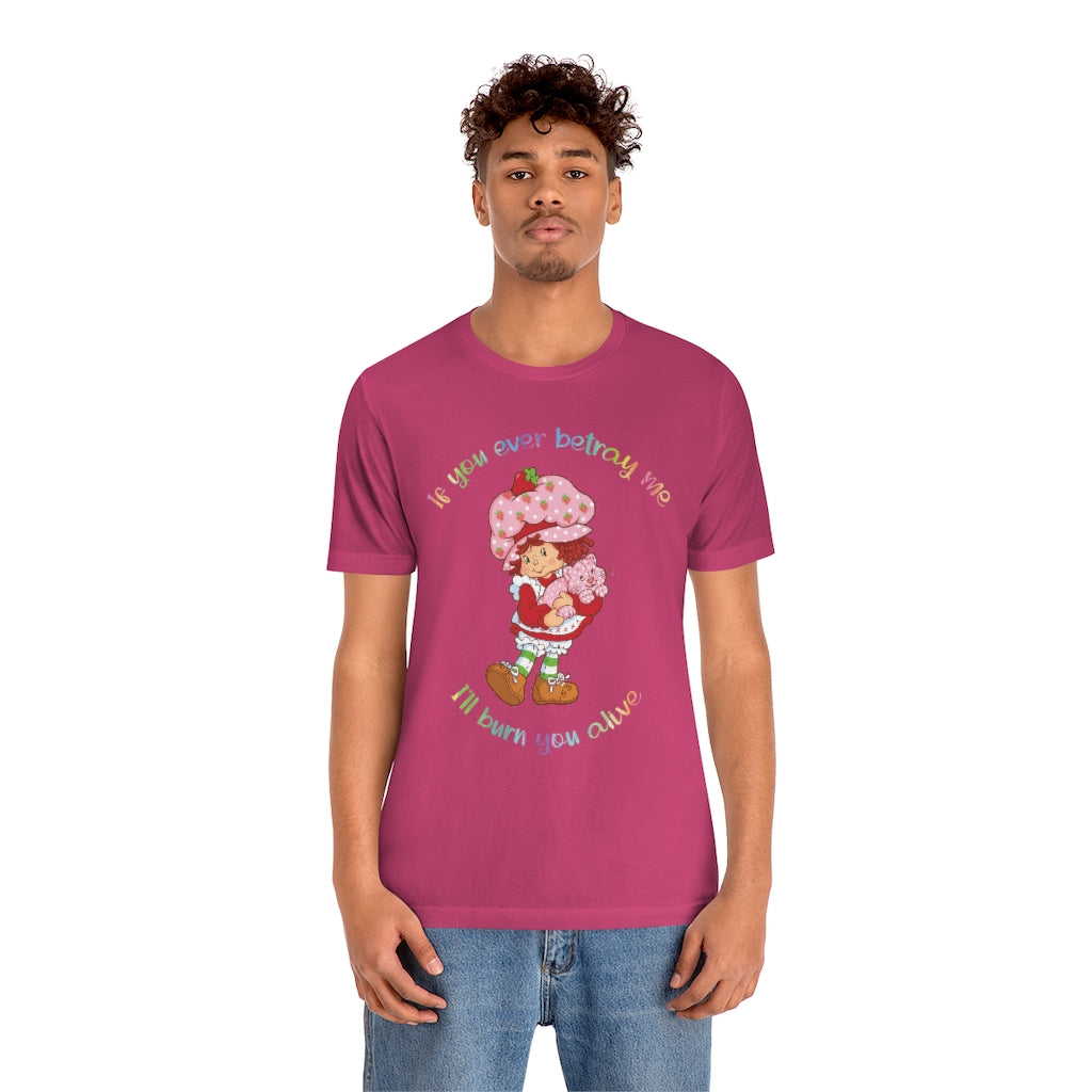 Strawberry Betrayal Unisex Short Sleeve Tee