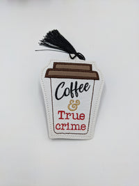 Thumbnail for Coffee & True Crime Bookmark